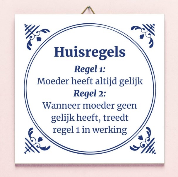 tegeltje moeder huisregels